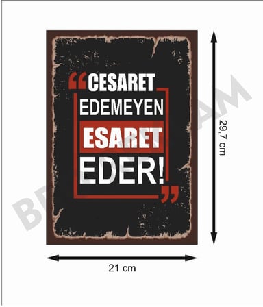 Cesaret Edemeyen Esaret Eder Racon Retro Ahşap Poster