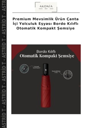 Premium Mevsimlik Ürün Çanta İçi Yolculuk Eşyası Bordo Kılıflı Otomatik Kompakt Şemsiye