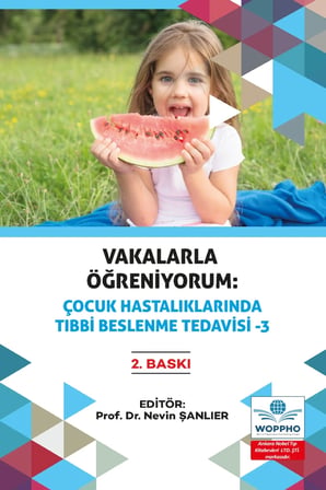 Vakalarla Öğreniyorum: Çocuk Hastalıklarında Tıbbi Beslenme Tedavisi Seti 4 KİTAP