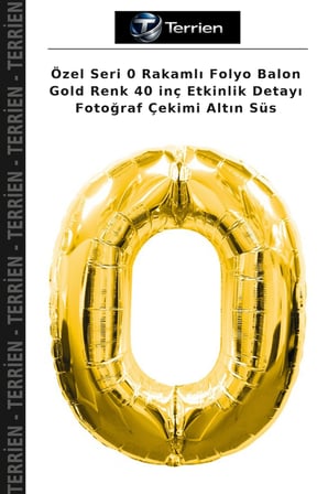 Özel Seri 0 Rakamlı Folyo Balon Gold Renk 40 inç Etkinlik Detayı Fotoğraf Çekimi Altın Süs