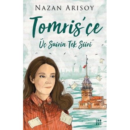Tomris’Çe - Nazan Arısoy