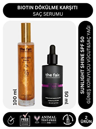 the fair. Biotin Dökülme Karşıtı 50 ml Saç Serumu ve Shine SPF 50 Güneş Koruyucu Saç Yağı 100 ml