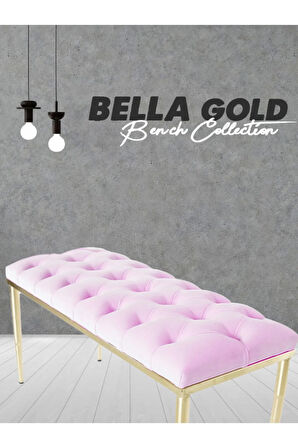 Bella Gold Bench Kapitoneli Chester Model Pembe Puf