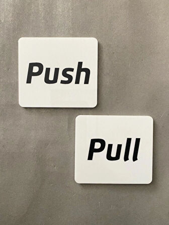 Beyaz Minimal Seri Push - Pull (İtiniz - Çekiniz) Kapı Uyarı Levhası