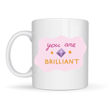 You Are Brilliant "SEN HARİKASIN" Yazılı Porselen Kupa MODEL 149 – Motivasyon Kupası – Moral Veren K