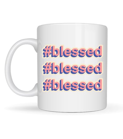 #Blessed Yazılı Porselen Kupa Model 34 – Motivasyonlu Kahve Kupası - Günlük Kullanım & Hediye