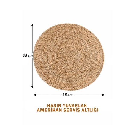 35 cm Hasır Yuvarlak Amerikan Servis Altlığı (Supla)