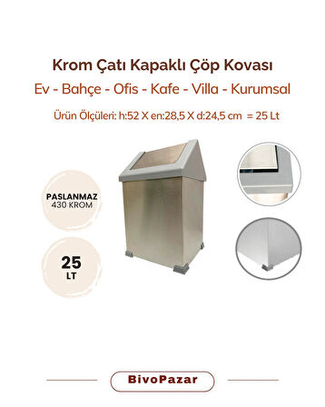 Krom Sallanır Çatı Kapaklı Çöp Kovası 25 Lt