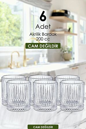 6 Adet Kristal Akrilik Su & Meşrubat Bardak Seti 200 Cc Şeffaf (cam Değildir)