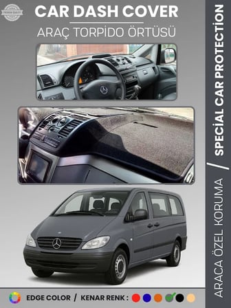 MERCEDES VITO / VIANO W639 2003-2014 Torpido Örtüsü Premium Kalite Torpido Koruma Özel Kesim