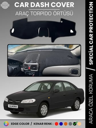 NİSSAN ALMERA KAPAKLI (2000-2006) Torpido Örtüsü Premium Torpido Koruma Araca Özel UV Koruma