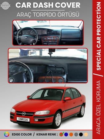 OPEL OMEGA (1993-2003) Torpido Örtüsü Ön Göğüs Torpido Koruma Birebir Uyum Kaymaz Özel Kesim