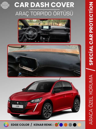 PEUGEOT 208 (2019-2025) Torpido Örtüsü Ön Göğüs Koruma Torpido Koruma Birebir Uyum Kaymaz Özel Kesim 5174