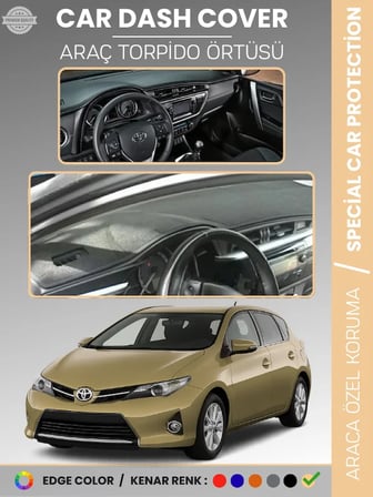 TOYOTA AURİS (2012-2019) Torpido Örtüsü Ön Göğüs Halı Torpido Koruma Tam Uyum UV Koruma Kolay Montaj 5568