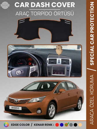 TOYOTA AVENSIS T27 (2009-2018) Torpido Örtüsü Ön Göğüs Koruma Tam Uyum Çatlamayı Önler