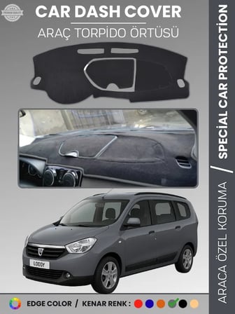 DACIA LODGY (2010-2017) Torpido Örtüsü Ön Göğüs Koruma Torpido Koruma Çatlamayı Engeller Tam Uyum