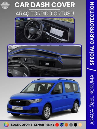 FORD TOURNEO CONNECT (2023+) Torpido Örtüsü Ön Göğüs Koruma Torpido Koruma Tam Uyum  5517