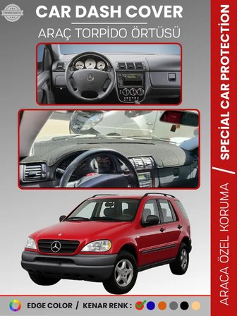 MERCEDES ML320 / ML430 / ML270 W163 (1997-2005) Torpido Örtüsü Panel Koruma Torpido Koruma Tam Uyum