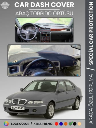 ROVER 45 (1999-2005) Torpido Örtüsü Ön Panel Halı Koruma Tam Uyum UV Koruma Hızlı Montaj