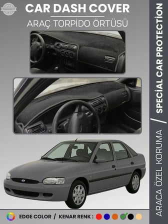 FORD ESCORT (1995-2000) Torpido Örtüsü Ön Panel Koruma Tam Uyum Çatlamayı Önler Kolay Montaj