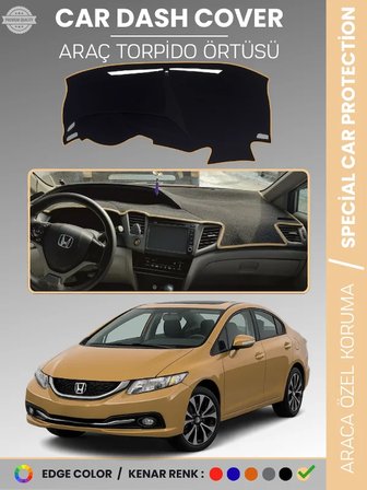 HONDA CIVIC FB7 (2011-2015) Torpido Örtüsü Torpido Koruma Tam Uyum Çatlamayı Önler Kolay Montaj