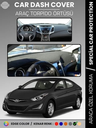 HYUNDAİ ELANTRA (2011-2017) Torpido Örtüsü Ön Göğüs Araca Özel UV Koruma Kaymaz Kolay Montaj