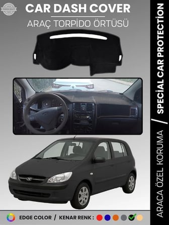 HYUNDAİ GETZ (2002-2011) Torpido Panel Torpido Koruma Araca Özel Çatlamayı Önler Kaymaz Kolay Montaj