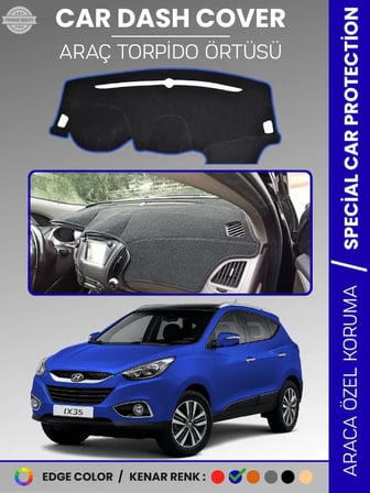 HYUNDAİ İX35 (2009-2015) Torpido Örtüsü Ön Göğüs Koruma Tam Uyum Çatlamayı Önler Kaymaz Kolay Montaj