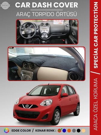 NİSSAN MİCRA MARCH (2010-2016) Torpido Örtüsü Premium Kalite Torpido Koruma Araca Özel UV Koruma 6687
