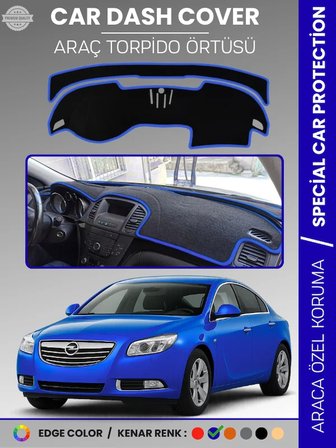 OPEL INSIGNIA A (2008-2013) Torpido Örtüsü Ön Göğüs Torpido Koruma Birebir Uyum Kaymaz Özel Kesim 3069