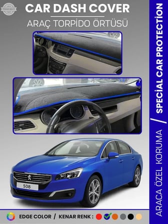 PEUGEOT 508 (2011-2018) Torpido Örtüsü Ön Göğüs Koruma Torpido Koruma Birebir Uyum Kaymaz Özel Kesim 6591