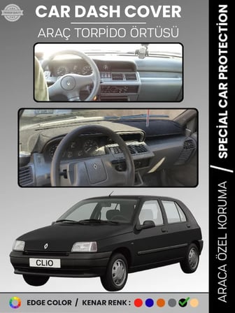 RENAULT CLIO 1 (1994-1998) Torpido Örtüsü Ön Göğüs Koruma Torpido Koruma Araca Özel Tam Uyum  3090