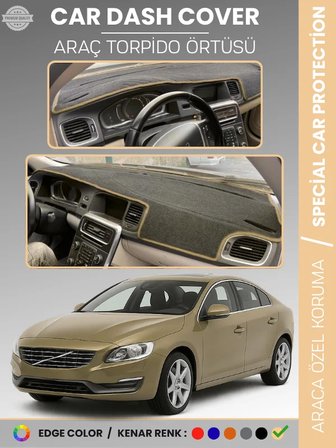 VOLVO S60 (2011-2017) Torpido Örtüsü Ön Göğüs Koruma Torpido Koruma Tam Uyum Araca Özel UV Koruma 6372