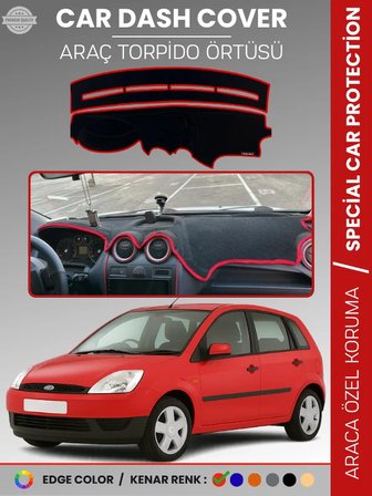 FORD FİESTA (2002-2009) Torpido Örtüsü Ön Panel Koruma Tam Uyum Çatlamayı Önler Kolay Montaj 3151