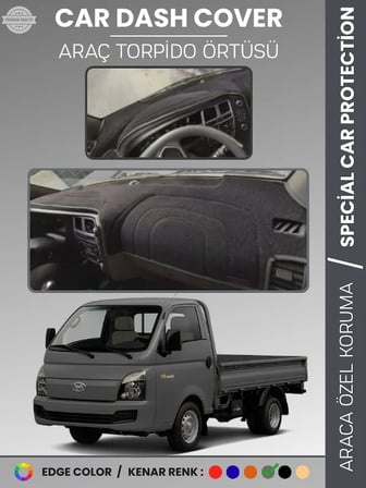 HYUNDAİ H100 (2020+) Torpido Örtüsü Ön Göğüs Torpido Koruma Tam Uyum Çatlamayı Önler Kolay Montaj 2141