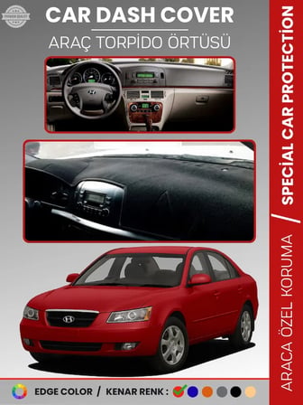 HYUNDAİ SONATA (2004-2007) Torpido Örtüsü Ön Göğüs Tam Uyum Çatlamayı Önler Kaymaz Kolay Montaj 3594