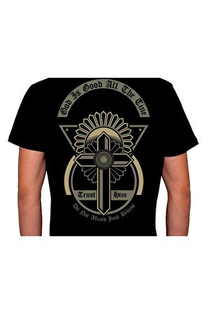 Trust Him God Is Good All The Time Tişört Unisex T-shirt