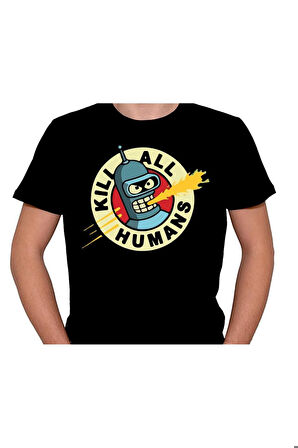 Kill All Humans Kötü Insanlar Tişört Unisex T-shirt
