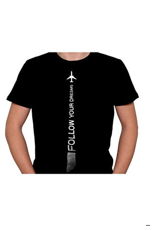 Follow Your Dreams Rüyalarını Takip Et Tişört Unisex T-shirt