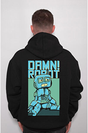 Damn Robot Robotic Machine Cry Sweatshirt Unisex Kapüşonlu Hoodie