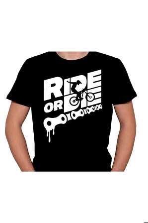 Ride Or Die Bisiklet Bicycle Tişört Unisex T-shirt