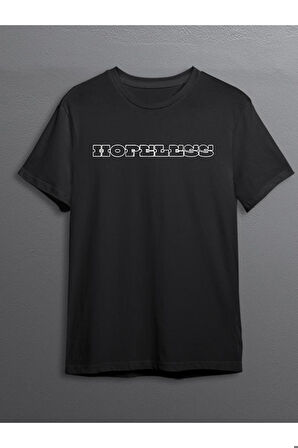 Hopeless Umutsuz Realistik Gerçekçi Tişört Unisex T-shirt