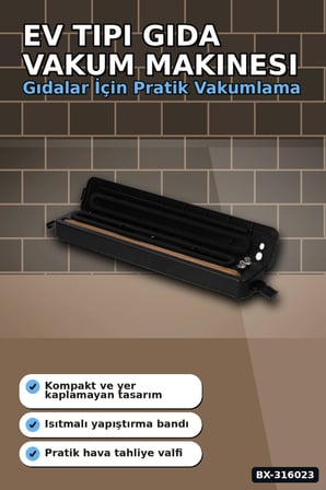 Gıda Vakum Makinesi - Ev Tipi Poşet Vakumlama ve Güçlü Yapıştırma Cihazı BX-316023
