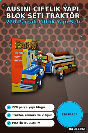 Ausini Çiftlik Yapı Blok Seti 220 Parça - Traktör ve Römorklu Çocuk Oyuncak BX-316302