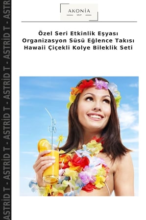 Özel Seri Etkinlik Eşyası Organizasyon Süsü Eğlence Takısı Hawaii Çiçekli Kolye Bileklik Seti
