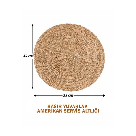 35 cm Hasır Yuvarlak Amerikan Servis Altlığı (Supla)