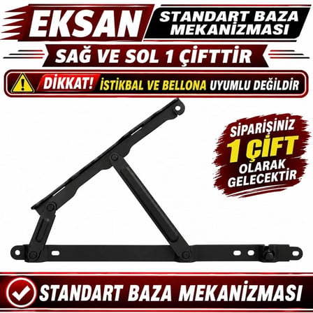 EKSAN  STANDART BAZA MEKANİZMASI (SAĞ VE SOL 1 TAKIMDIR)DİKKAT İSTİKBAL VE BELLONA UYUMLU DEĞİLDİR)