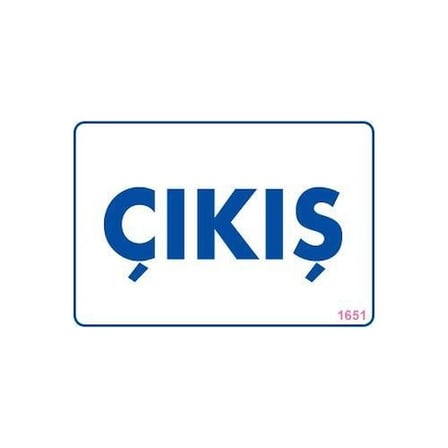 Çıkş Uyarı Levhası 17,5x25 KOD:1651