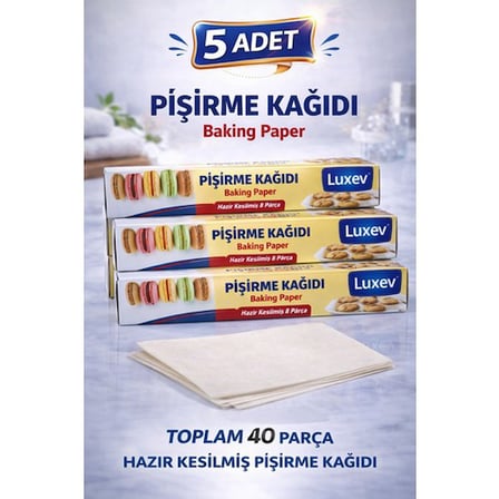 Luxev Pişirme Kağıdı Hazır Kesilmiş 8 Parça Yağlı Kağıt Fırın Kağıdı Baking Paper 5 Adet