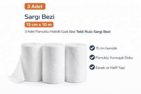 Sargı Bezi 15 cm x 10 m 3 Adet Pamuklu Hidrofil Gazlı Bez Rulo Sargı Bezi Seti